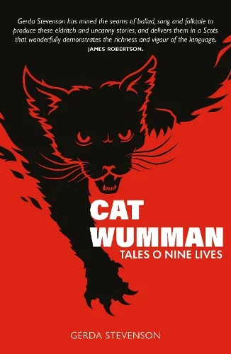 Gerda Stevenson Cat Wumman