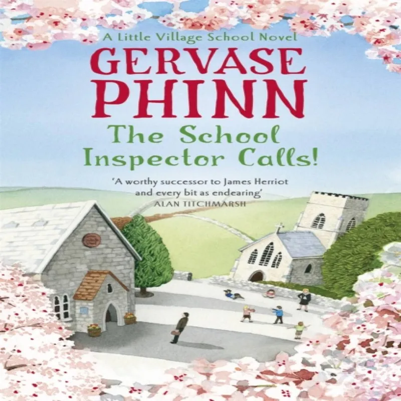 Gervase Phinn The School Inspector Calls!