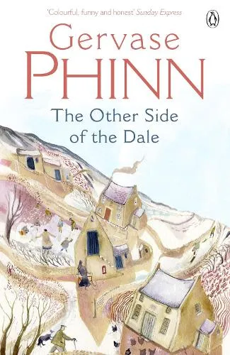 Gervase Phinn The Other Side of the Dale