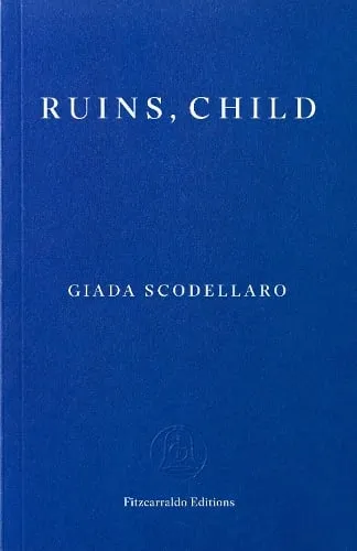 Giada Scodellaro Ruins, Child