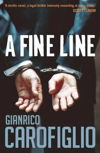 Gianrico Carofiglio A Fine Line