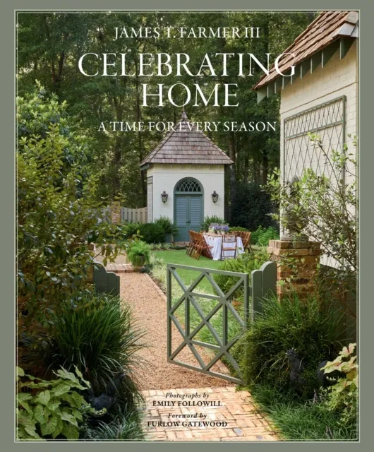 Gibbs M. Smith Inc Celebrating Home : A Time For Every Season