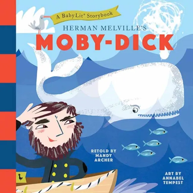 Gibbs M. Smith Inc Moby Dick: A Babylit® Storybook : A Babylit® Storybook