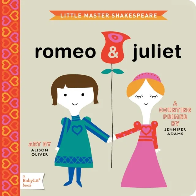 Gibbs M. Smith Inc Romeo & Juliet : A Babylit® Counting Primer