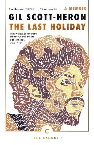 Gil Scott-Heron The Last Holiday
