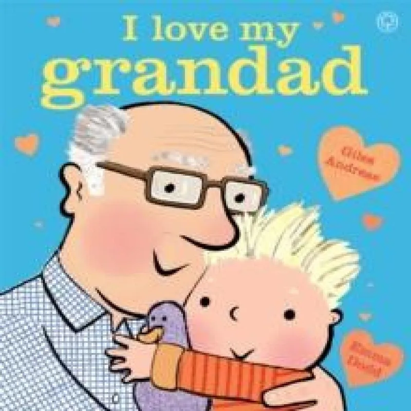 Giles Andreae I Love My Grandad Board Book