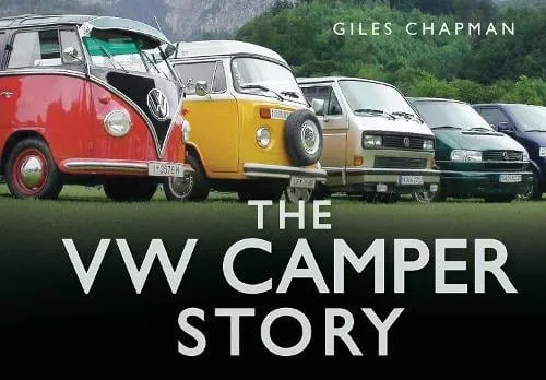 Giles Chapman The VW Camper Story