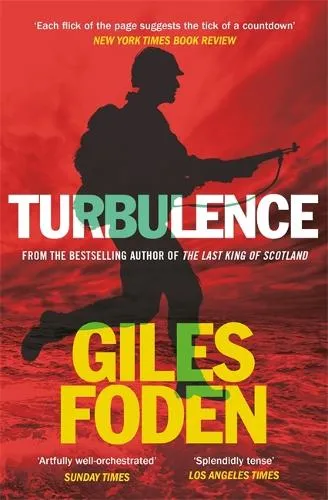 Giles Foden Turbulence