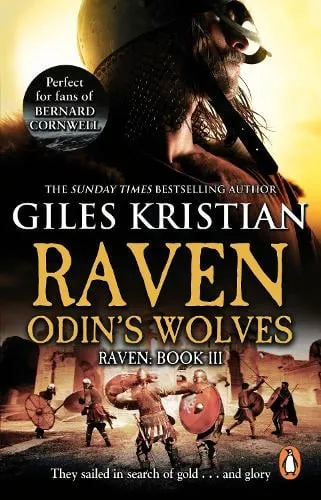 Giles Kristian Raven 3: Odin's Wolves