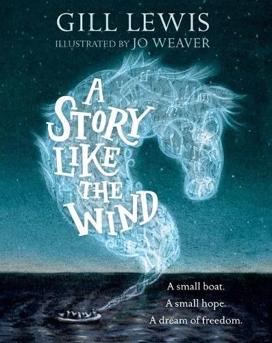 Gill Lewis A Story Like the Wind