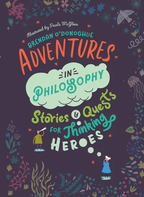 Gill Adventures In Philosophy
