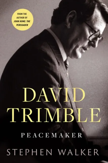 Gill David Trimble: Peacemaker