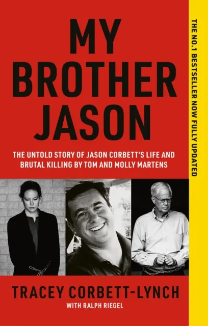 Gill My Brother Jason : The Untold Story Of Jason Corbett'S Life And Brutal Death