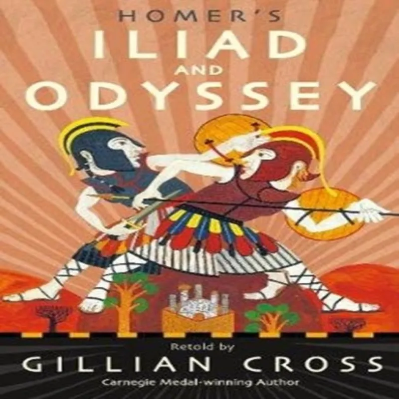 Gillian Cross Homer's Iliad and Odyssey
