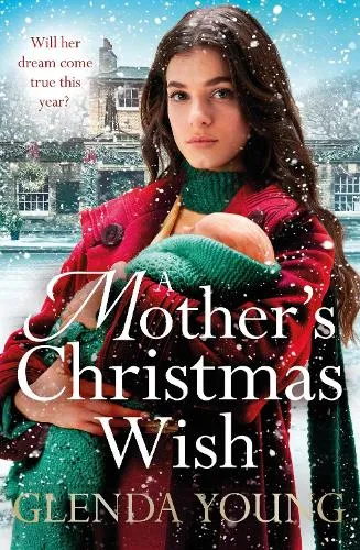 Glenda Young A Mother's Christmas Wish
