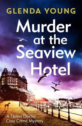 Glenda Young Murder at the Seaview Hotel