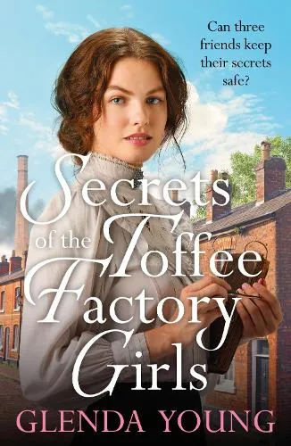 Glenda Young Secrets of the Toffee Factory Girls