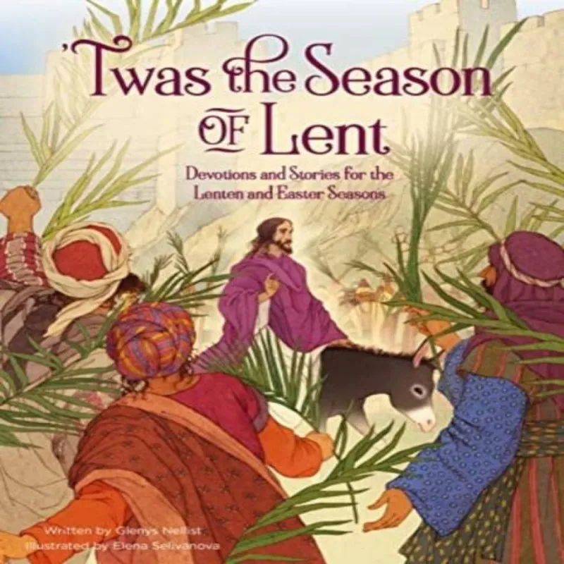 Glenys Nellist 'Twas the Season of Lent