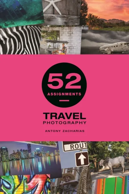 Gmc Publications 52 Assignments: Travel Photography