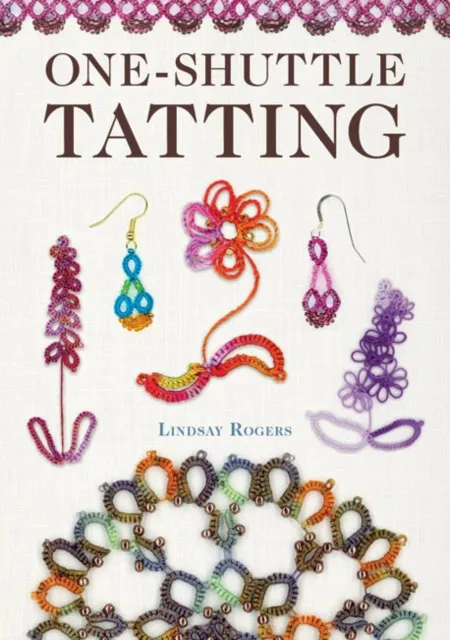 Gmc Publications One-Shuttle Tatting