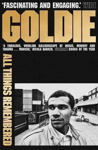 Goldie All Things Remembered