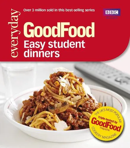 Good Food Guides Good Food: Easy Student Dinners