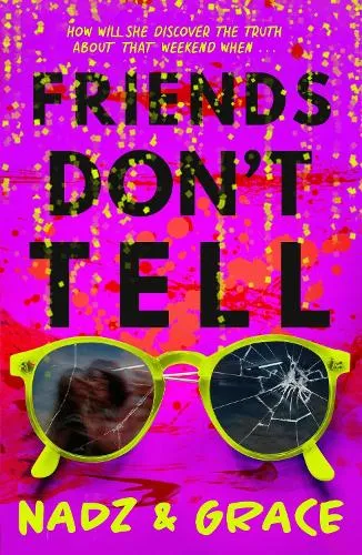 Grace Francis Friends Don't Tell