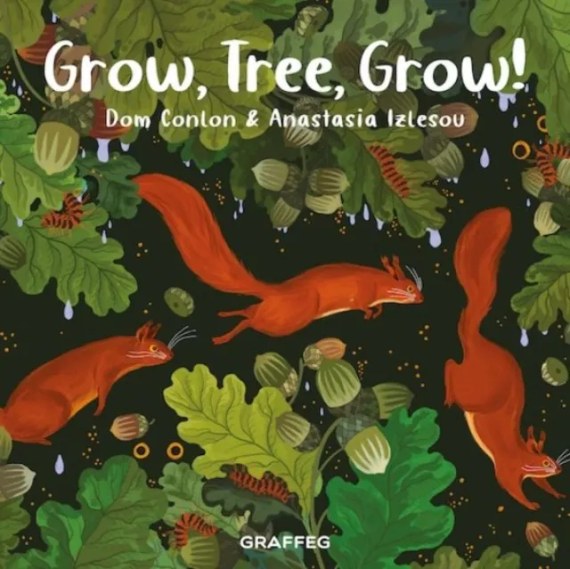 Graffeg Limited Grow, Tree, Grow!