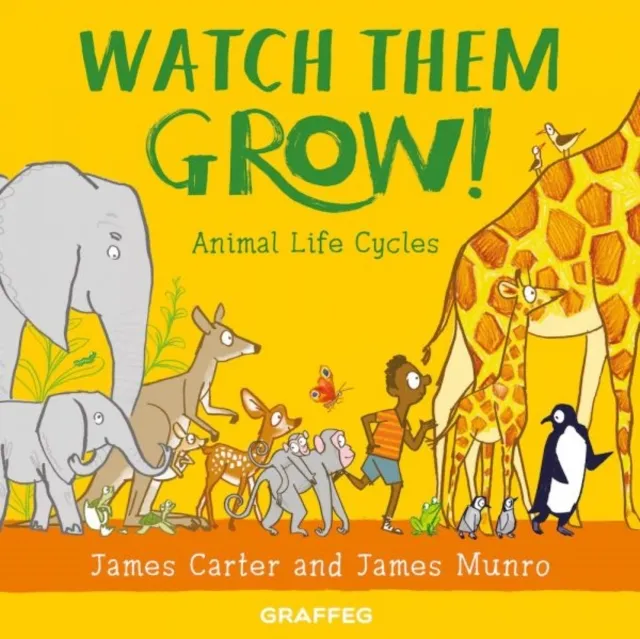 Graffeg Limited Watch Them Grow!