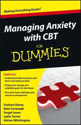 Graham C. Davey Managing Anxiety with Cbt For Dummies