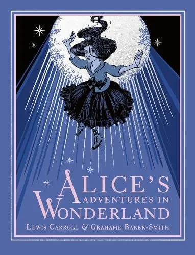 Grahame Baker-Smith Alice's Adventures in Wonderland