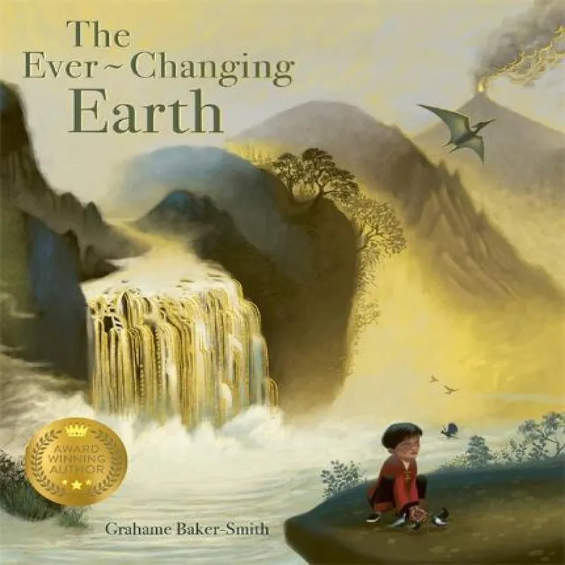 Grahame Baker-Smith Ever-changing Earth Paperback Book Multicolor