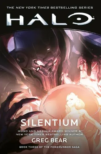 Greg Bear Halo: Silentium