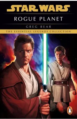Greg Bear Star Wars: Rogue Planet
