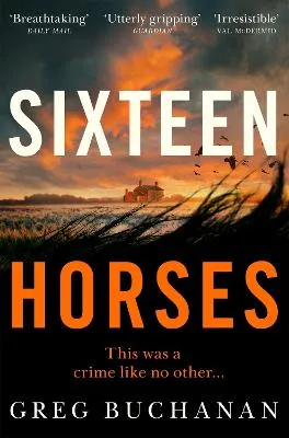 Greg Buchanan Sixteen Horses