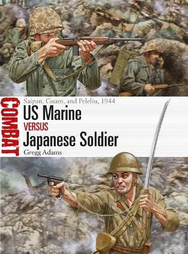 Gregg Adams US Marine vs Japanese Soldier