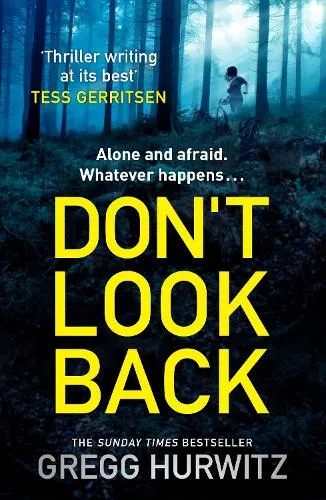 Gregg Hurwitz Don't Look Back