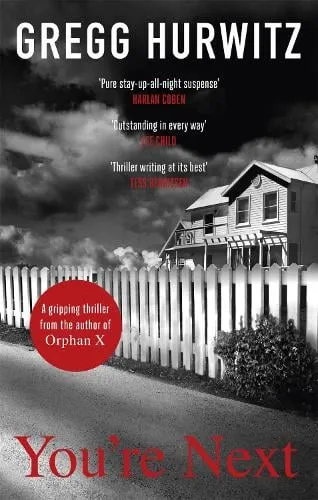 Gregg Hurwitz You're Next