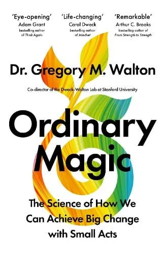 Gregory M. Walton Ordinary Magic
