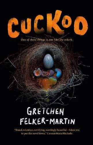 Gretchen Felker-Martin Cuckoo