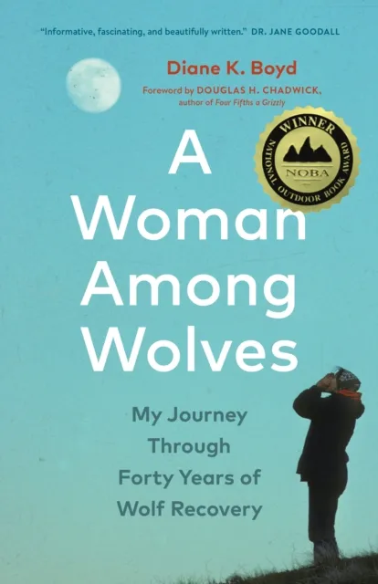 Greystone Books,Canada A Woman Among Wolves : My Journey Through Forty Years Of Wolf Recovery