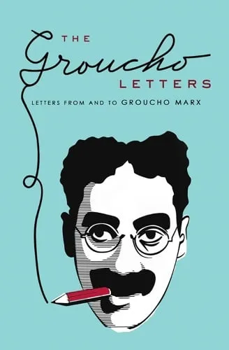 Groucho Marx The Groucho Letters