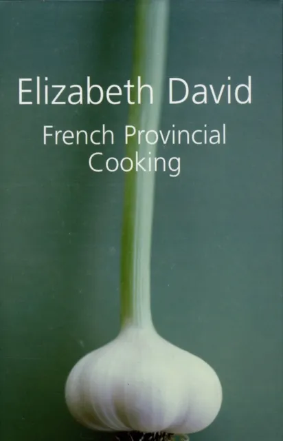 Grub Street Publishing French Provincial Cooking