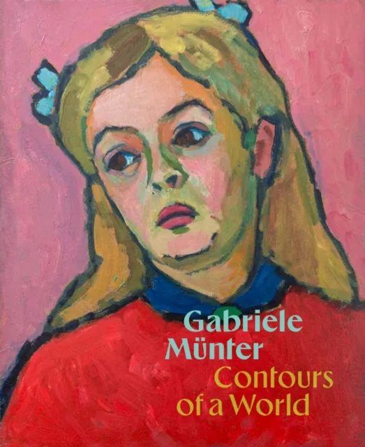 Guggenheim Museum Publications,U.S. Gabriele Munter: Contours Of A World