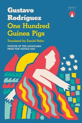 Gustavo Rodríguez One Hundred Guinea Pigs