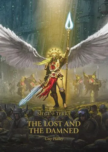 Guy Haley The Lost and the Damned Volume 3