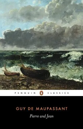 Guy Maupassant Pierre and Jean