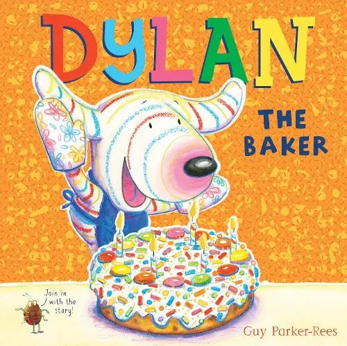 Guy Parker-Rees Dylan the Baker