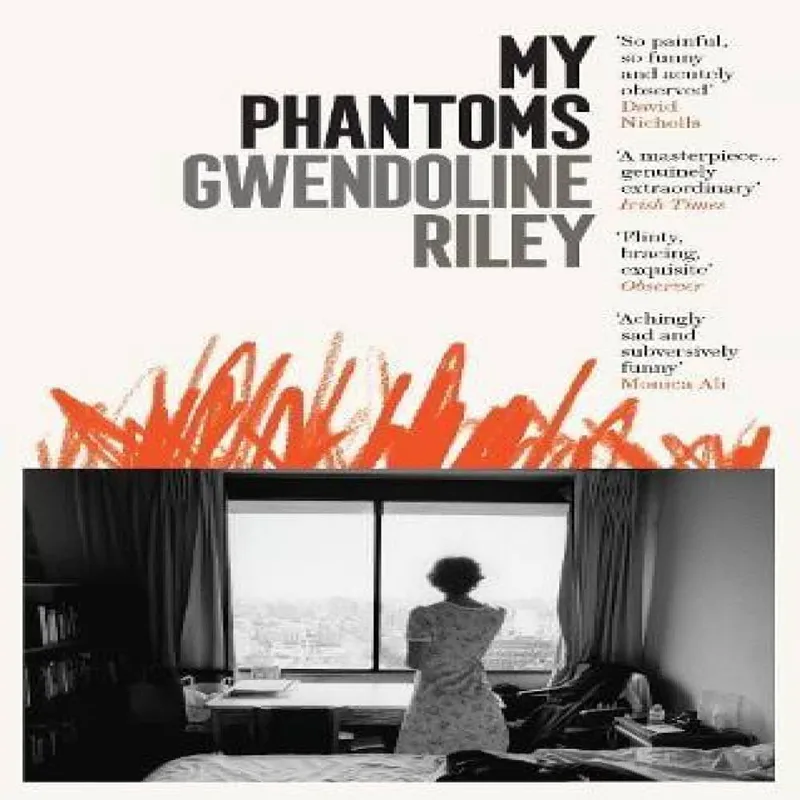 Gwendoline Riley My Phantoms Paperback Book Multicolor
