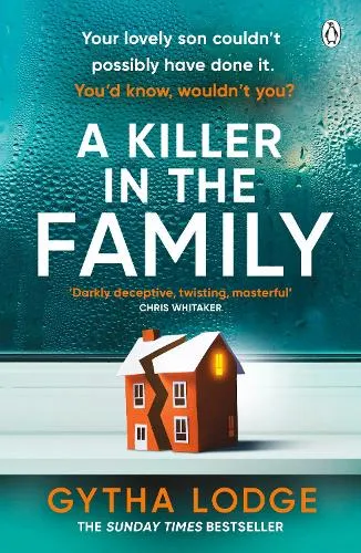 Gytha Lodge A Killer in the Family